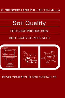【预售】Soil Quality for Crop Production and Ecosystem