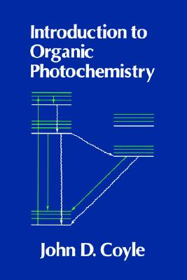 【预售】Introduction To Organic Photochemistry