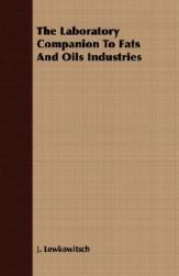 【预售】The Laboratory Companion to Fats and Oils Industries