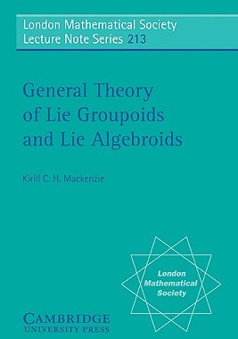【预售】General Theory of Lie Groupoids and Lie Algebroids