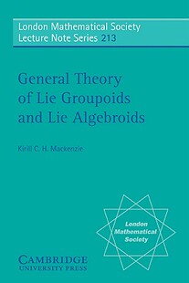 【预售】General Theory of Lie Groupoids and Lie Algebroids
