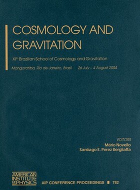 【预售】Cosmology and Gravitation: XIth Brazilian School of