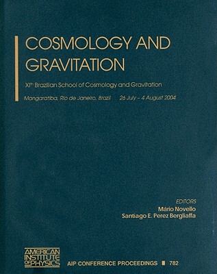 【预售】Cosmology and Gravitation: XIth Brazilian School of