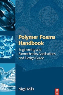【预售】Polymer Foams Handbook: Engineering and Biomechanics