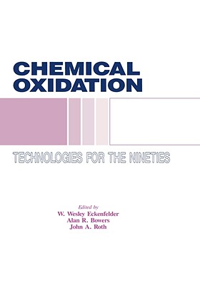 【预售】Chemical Oxidation: Technology for the Nineties