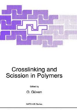 【预售】Crosslinking and Scission in Polymers