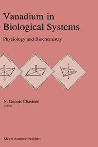 【预售】Vanadium in Biological Systems: Physiology and