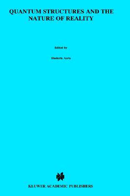 【预售】Quantum Structures and the Nature of Reality: The