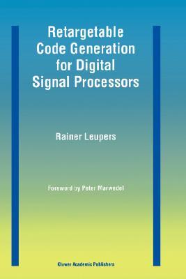 【预售】Retargetable Code Generation for Digital Signal