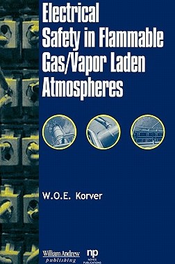 【预售】Electrical Safety in Flammable Gas/Vapor Laden
