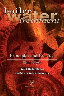 【预售】Boiler Water Treatment Principles and Practice: