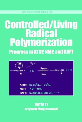 【预售】Controlled/Living Radical Polymerization: Progress