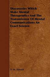 【预售】Discoveries Which Make Mental Therapeutics and the