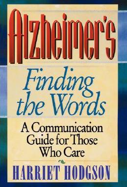 【预售】Alzheimers, Finding The Words: A Communication Guide