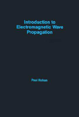 【预售】Introduction to Electromagnetic Wave Propagation