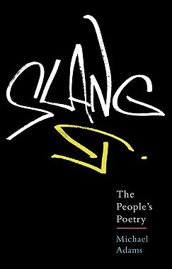 【预售】Slang: The People's Poetry