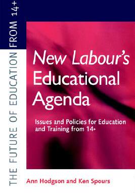 【预售】New Labour's New Educational Agenda: Issues and