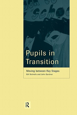 【预售】Pupils in Transition: Moving Between Key Stages