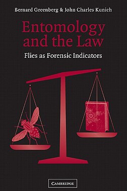 【预售】Entomology and the Law: Flies as Forensic
