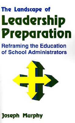 【预售】The Landscape of Leadership Preparation: Reframing
