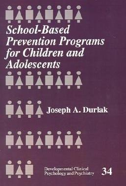 【预售】School-Based Prevention Programs for Children and