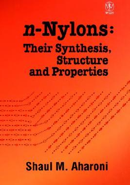 【预售】N-Nylons - Their Synthesis, Structure & Properties