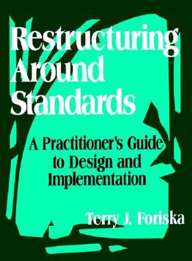 【预售】Restructuring Around Standards: A Practitioner's