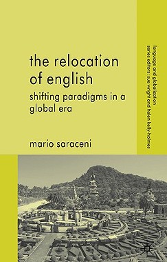 【预售】The Relocation of English: Shifting Paradigms in a