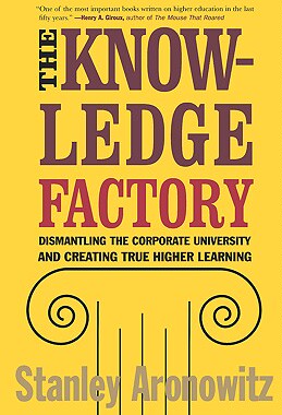 【预售】The Knowledge Factory: Dismantling the Corporate