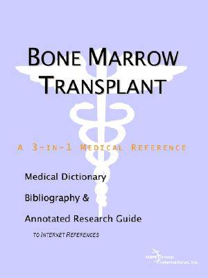 【预售】bone marrow transplant - a medical dictionary