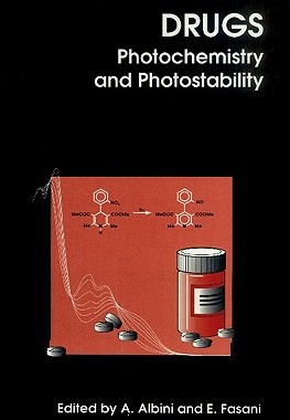 【预售】Drugs: Photochemistry and Photostability