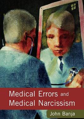 【预售】Medical Errors and Medical Narcissism