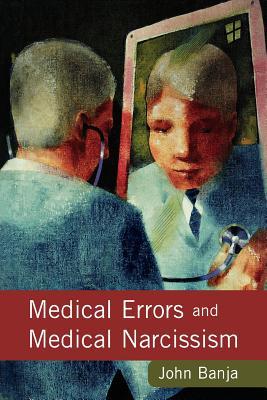 【预售】Medical Errors and Medical Narcissism