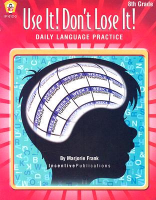 【预售】Use It! Dont Lose It! Language: Daily Language