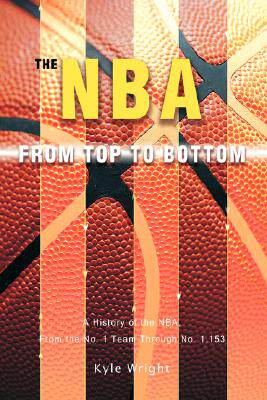 【预售】The NBA from Top to Bottom: A History of the NBA
