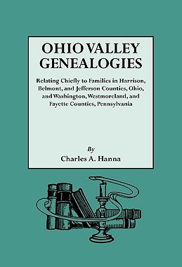 【预售】Ohio Valley Genealogies, Realting Chiefly to