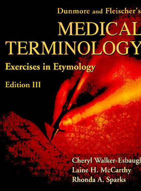【预售】Dunmore and Fleischer's Medical Terminology: