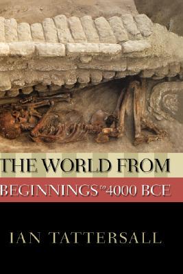 【预售】The World from Beginnings to 4000 BCE