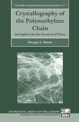 【预售】Crystallography of the Polymethylene Chain: An