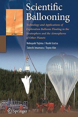 【预售】Scientific Ballooning: Technology and Applications