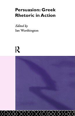 【预售】Persuasion: Greek Rhetoric in Action