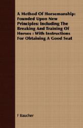 【预售】A Method of Horsemanship: Founded Upon New