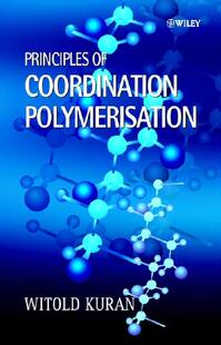 【预售】Principles Of Coordination Polymerisation