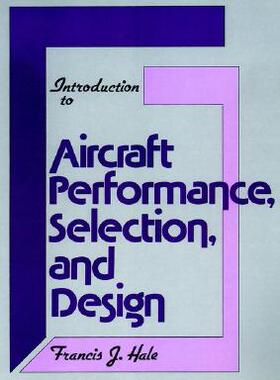 【预售】Introduction To Aircraft Performance Selection And