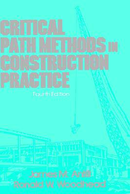 【预售】Critical Path Methods In Construction Practice, 4Th