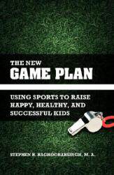 【预售】The New Game Plan: Using Sports to Raise Happy