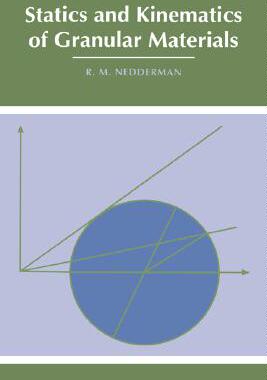 【预售】Statics and Kinematics of Granular Materials
