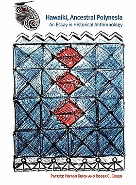 【预售】Hawaiki, Ancestral Polynesia: An Essay in Historical