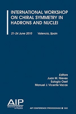 【预售】International Workshop on Chiral Symmetry in Hadrons