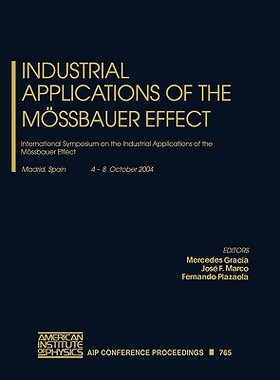 【预售】Industrial Applications of the M Ssbauer Effect:
